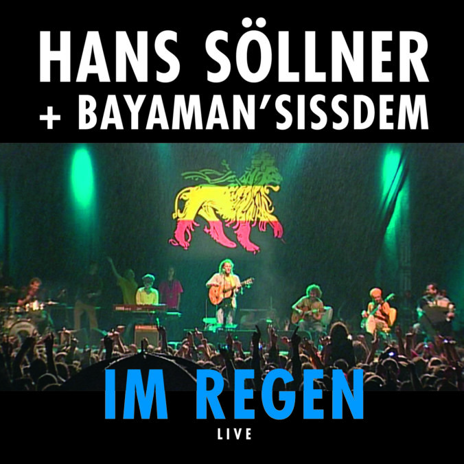 Hans SÖLLNER Albumcover zeigt Ihn und seine Band Live, die Bühne mitsamt der Mitglieder wird in einer Momentaufnahme vor den vielen Fans festgehalten.